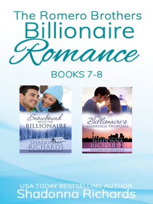 cover image of The Romero Brothers Boxed Set (Billionaire Romance)--Books 7-8